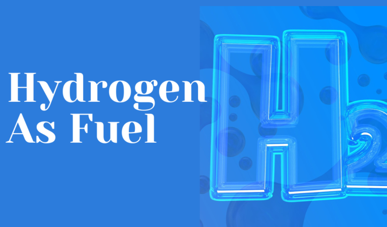 Hydrogen As Fuel