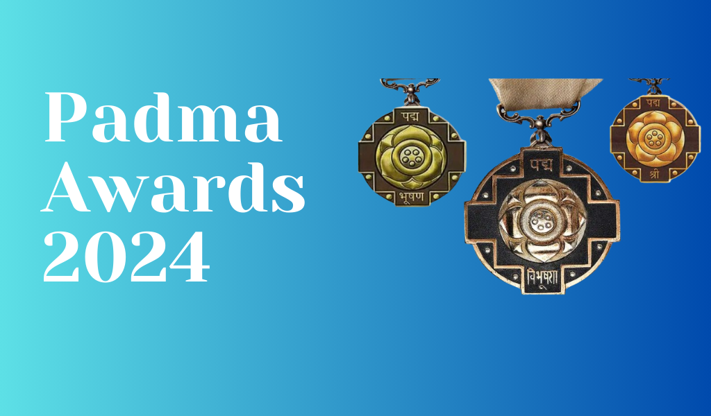 Padma Awards 2024 : The Resemblance Of Excellence